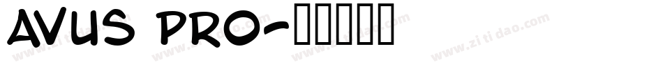 Avus pro字体转换